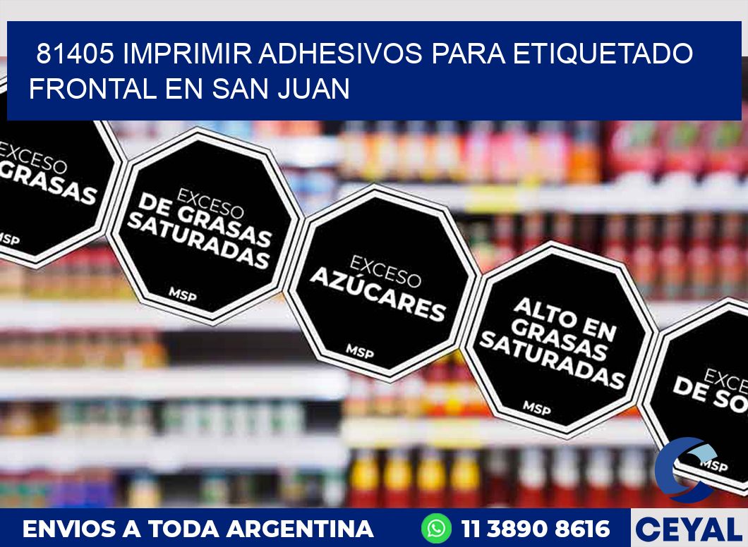 81405 IMPRIMIR ADHESIVOS PARA ETIQUETADO FRONTAL EN SAN JUAN