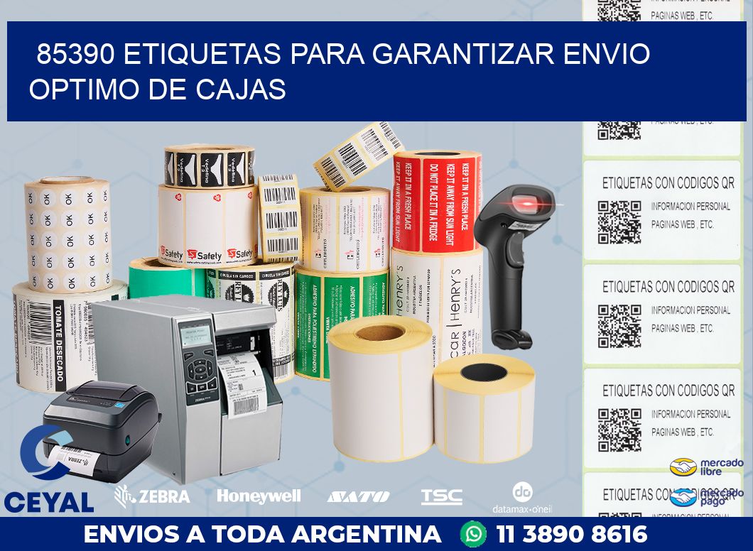 85390 ETIQUETAS PARA GARANTIZAR ENVIO OPTIMO DE CAJAS