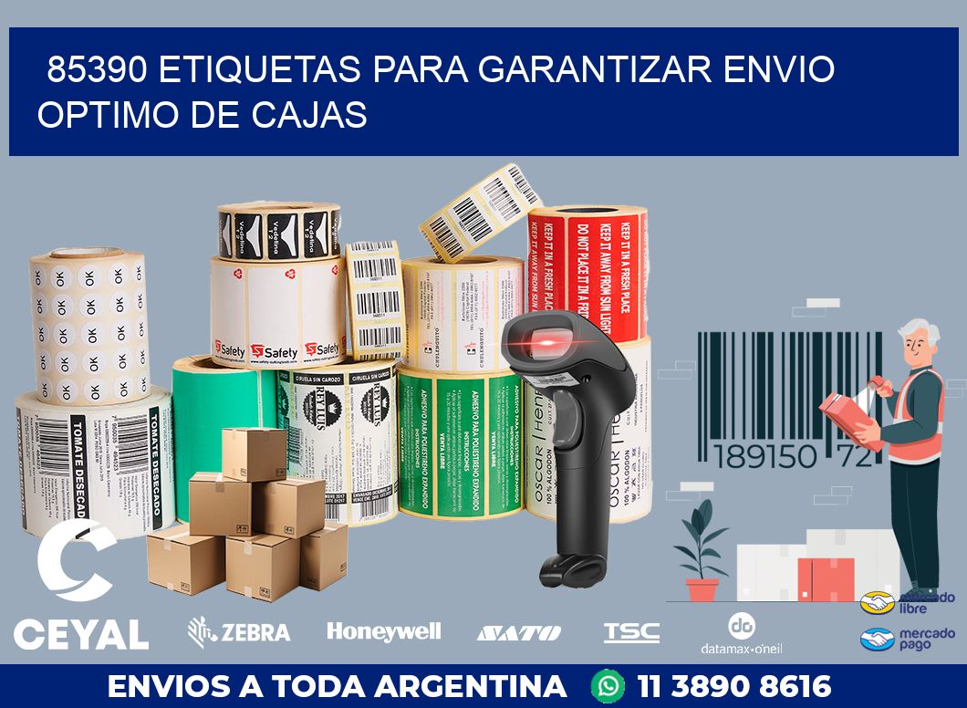 85390 ETIQUETAS PARA GARANTIZAR ENVIO OPTIMO DE CAJAS