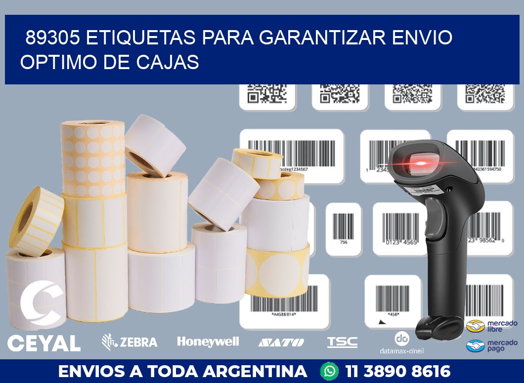89305 ETIQUETAS PARA GARANTIZAR ENVIO OPTIMO DE CAJAS
