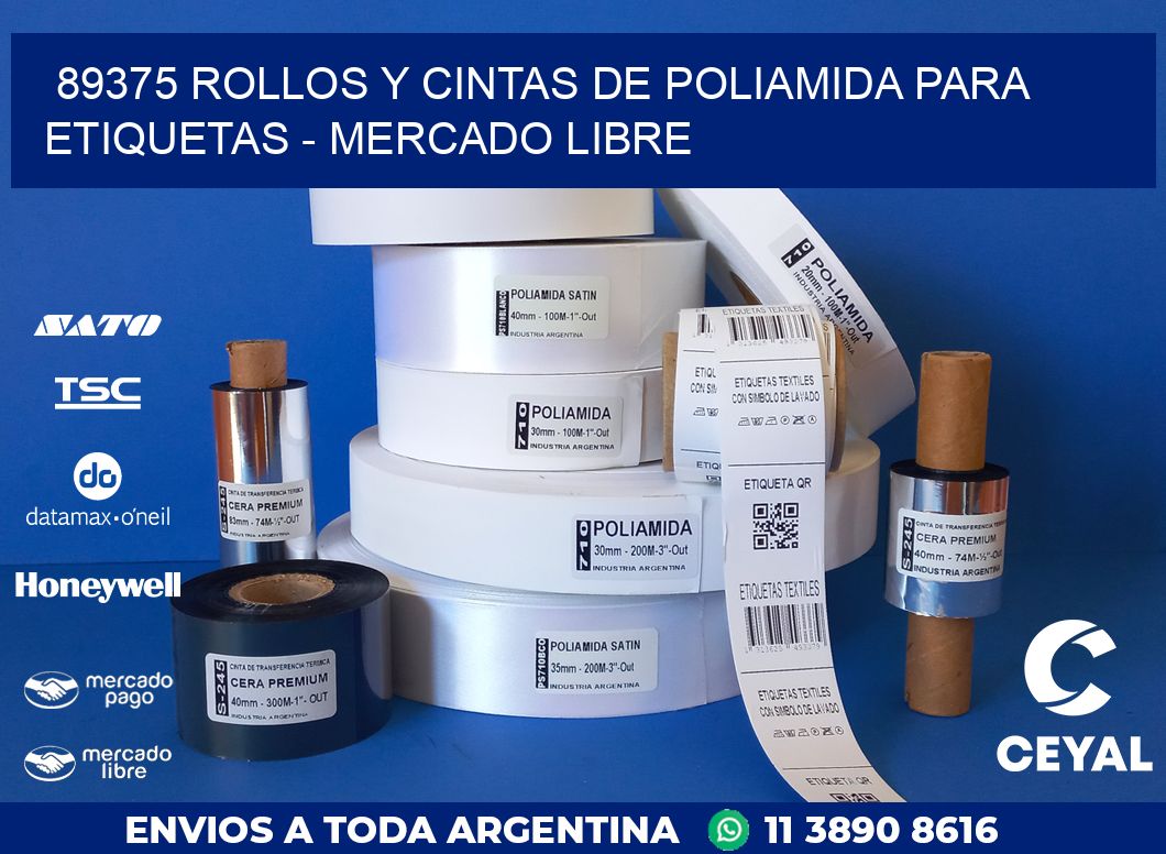 89375 ROLLOS Y CINTAS DE POLIAMIDA PARA ETIQUETAS - MERCADO LIBRE