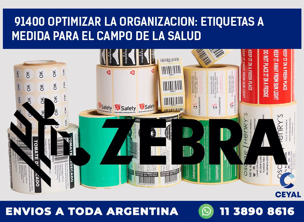 91400 OPTIMIZAR LA ORGANIZACION: ETIQUETAS A MEDIDA PARA EL CAMPO DE LA SALUD