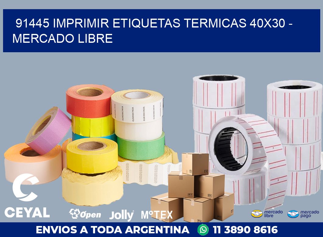 91445 IMPRIMIR ETIQUETAS TERMICAS 40X30 - MERCADO LIBRE