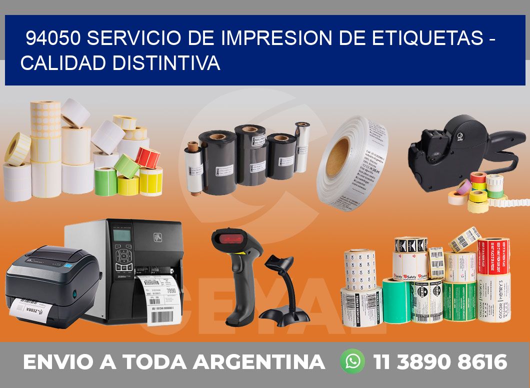 94050 SERVICIO DE IMPRESION DE ETIQUETAS - CALIDAD DISTINTIVA