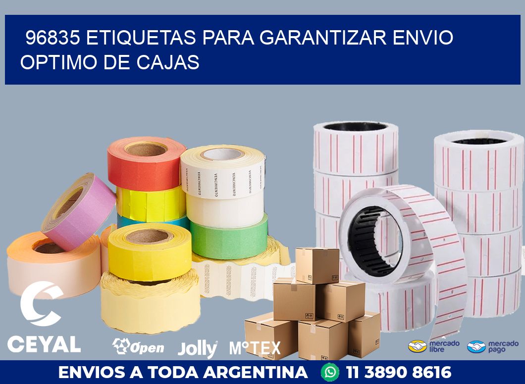 96835 ETIQUETAS PARA GARANTIZAR ENVIO OPTIMO DE CAJAS