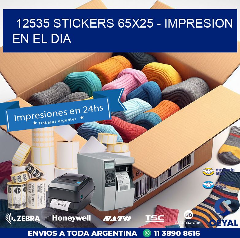 12535 STICKERS 65x25 - IMPRESION EN EL DIA