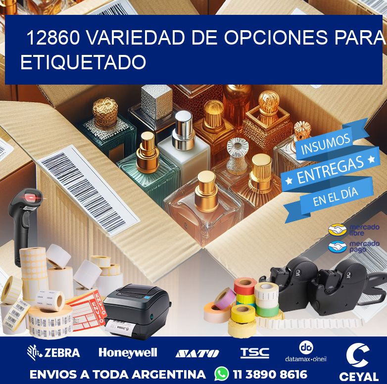 12860 VARIEDAD DE OPCIONES PARA ETIQUETADO