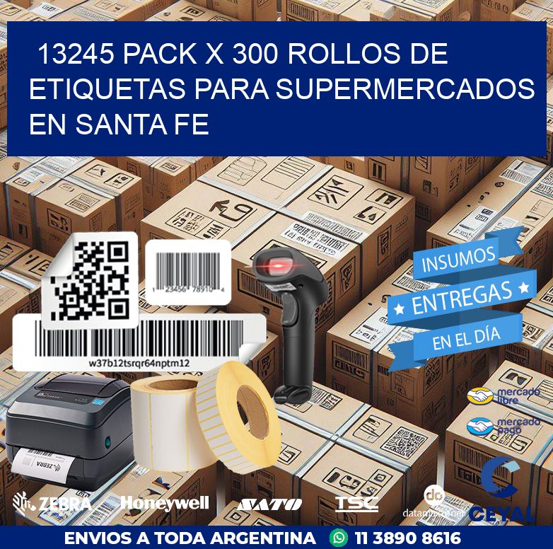 13245 PACK X 300 ROLLOS DE ETIQUETAS PARA SUPERMERCADOS EN SANTA FE