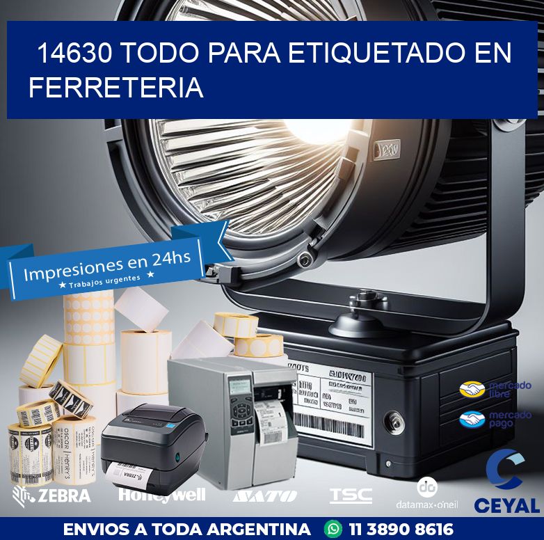 14630 TODO PARA ETIQUETADO EN FERRETERIA