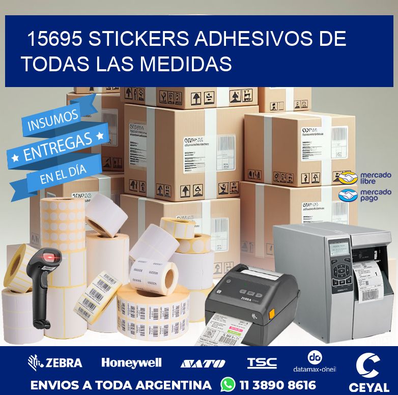 15695 STICKERS ADHESIVOS DE TODAS LAS MEDIDAS