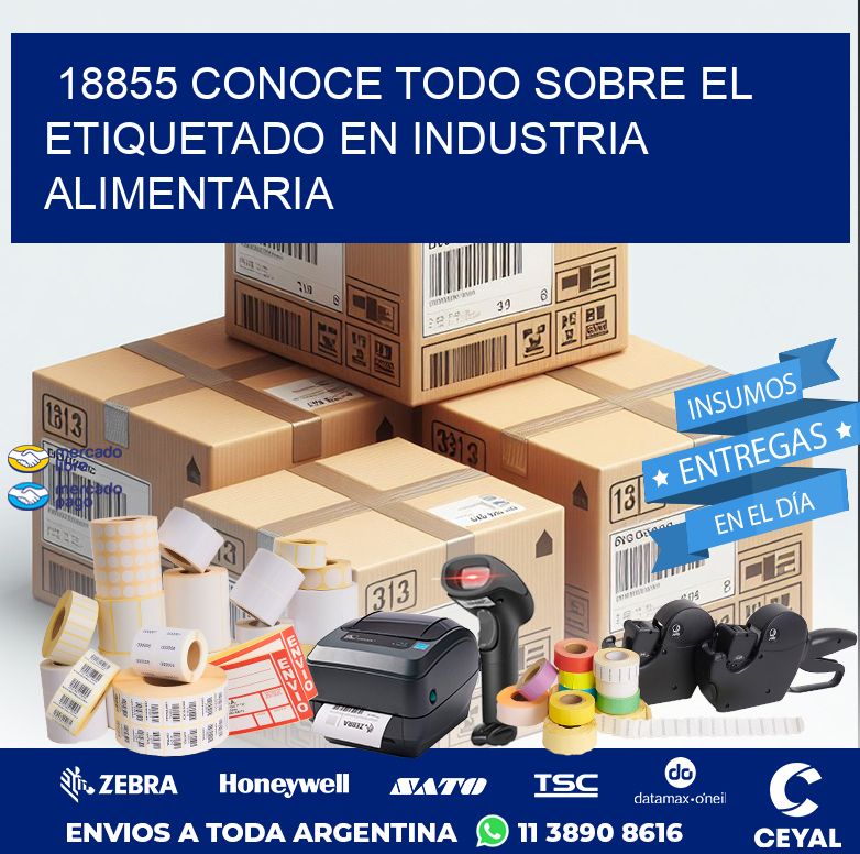 18855 CONOCE TODO SOBRE EL ETIQUETADO EN INDUSTRIA ALIMENTARIA