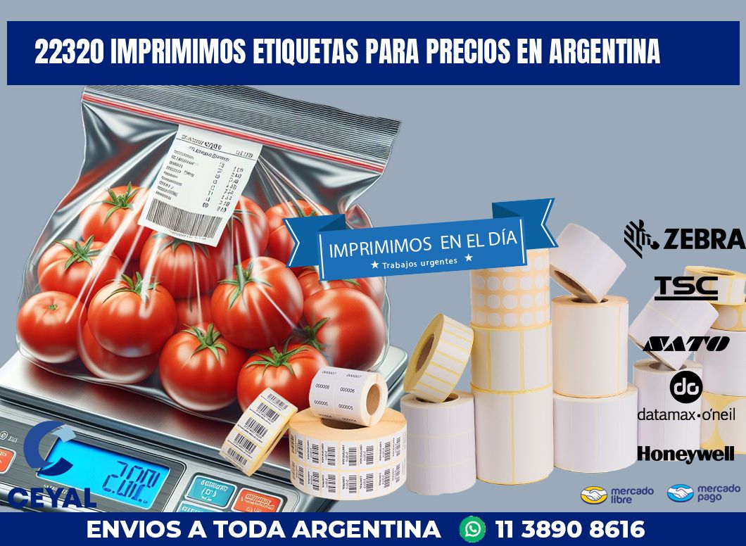 22320 IMPRIMIMOS ETIQUETAS PARA PRECIOS EN ARGENTINA