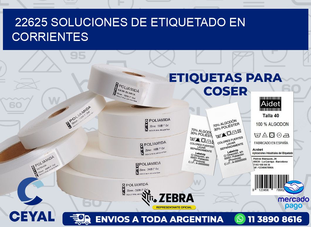 22625 SOLUCIONES DE ETIQUETADO EN CORRIENTES
