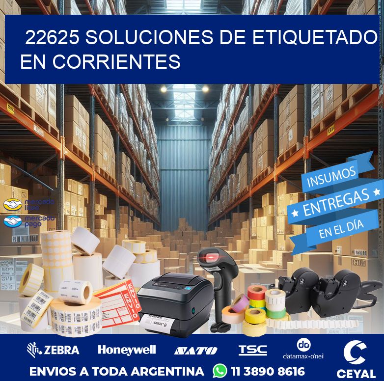 22625 SOLUCIONES DE ETIQUETADO EN CORRIENTES
