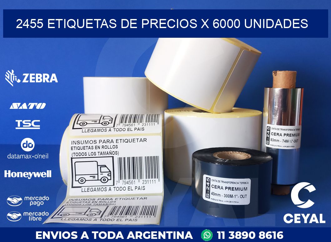 2455 ETIQUETAS DE PRECIOS X 6000 UNIDADES