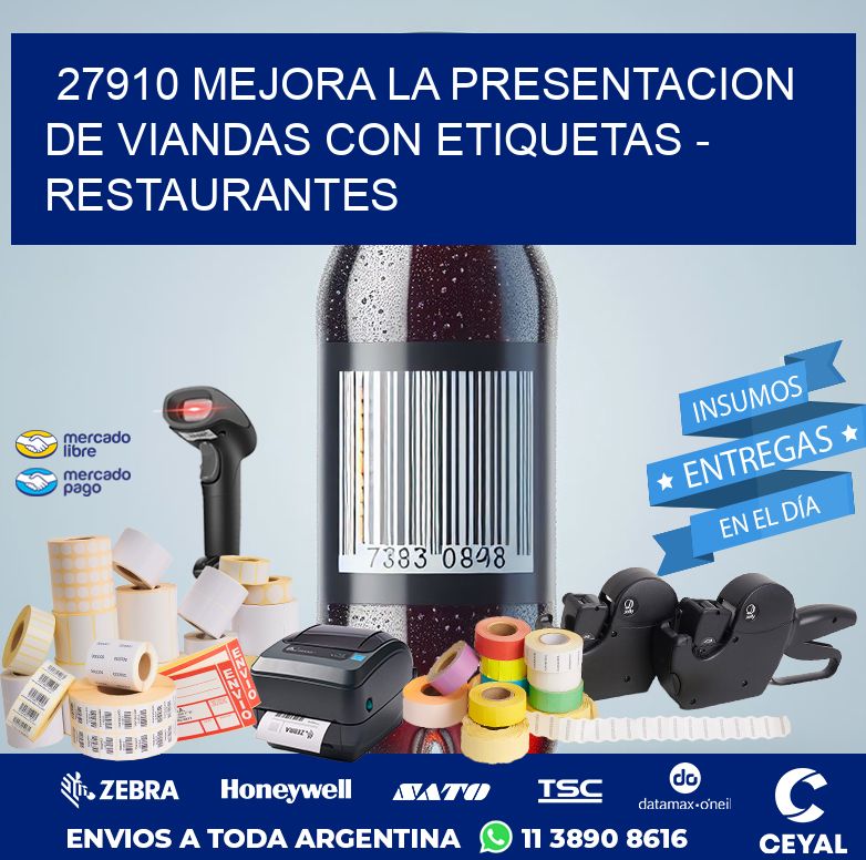 27910 MEJORA LA PRESENTACION DE VIANDAS CON ETIQUETAS - RESTAURANTES