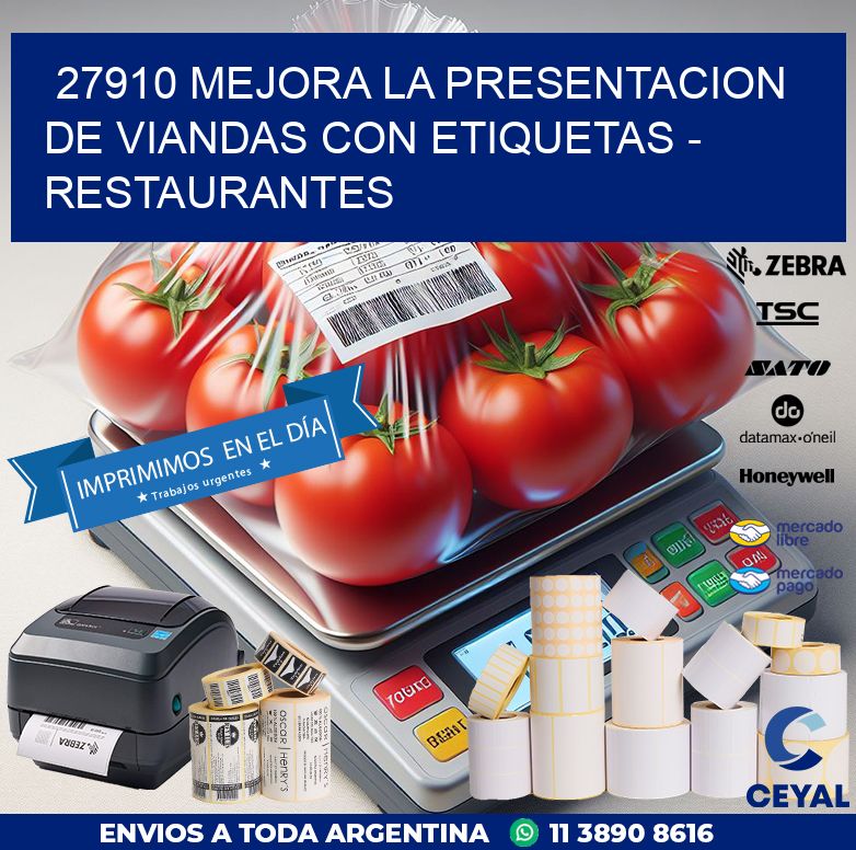 27910 MEJORA LA PRESENTACION DE VIANDAS CON ETIQUETAS - RESTAURANTES