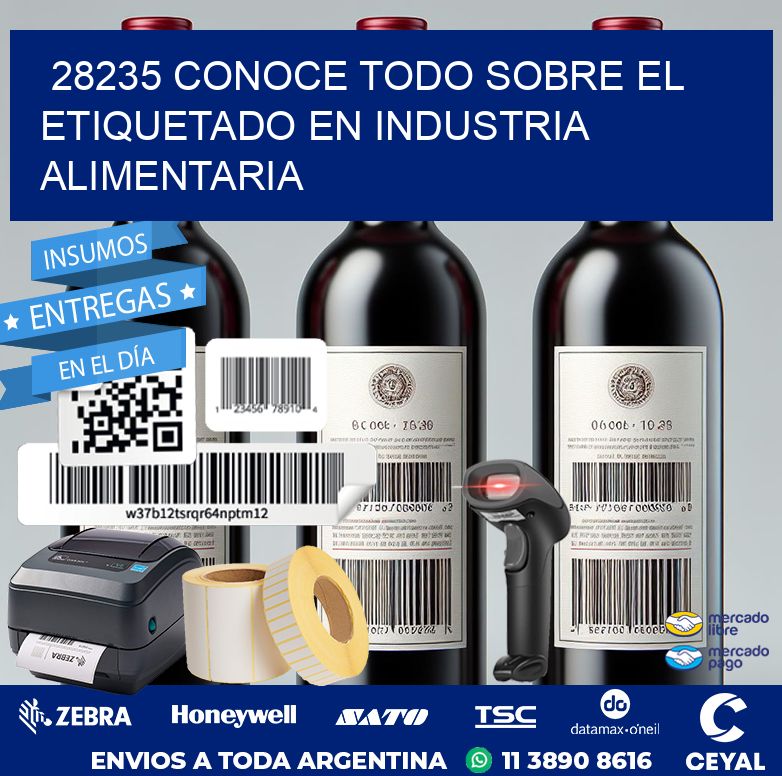 28235 CONOCE TODO SOBRE EL ETIQUETADO EN INDUSTRIA ALIMENTARIA
