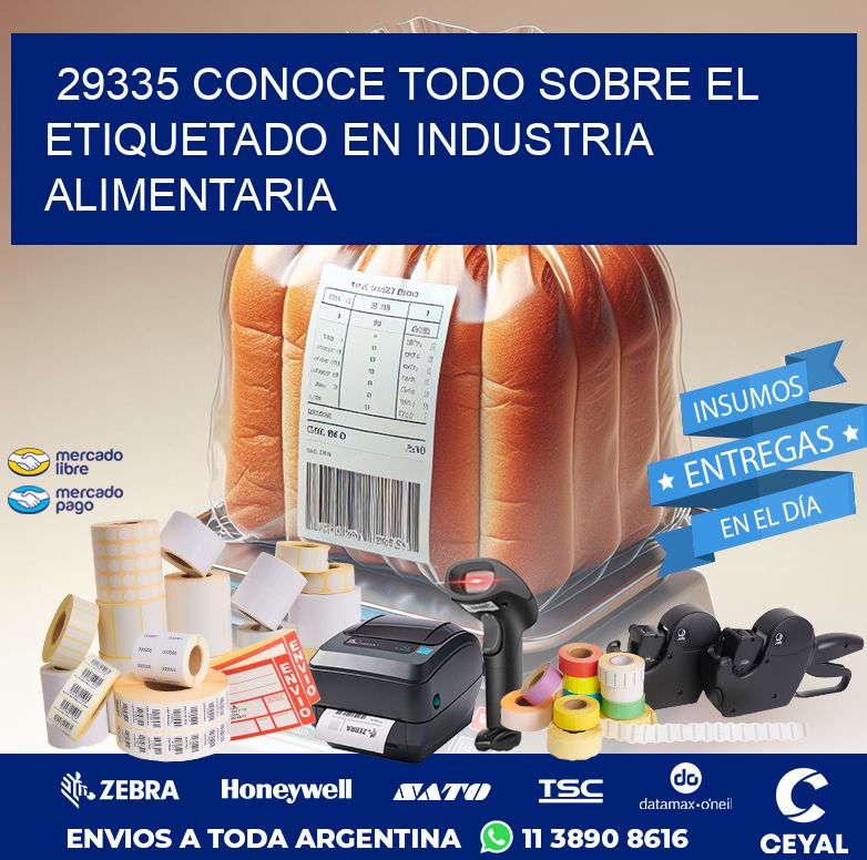 29335 CONOCE TODO SOBRE EL ETIQUETADO EN INDUSTRIA ALIMENTARIA