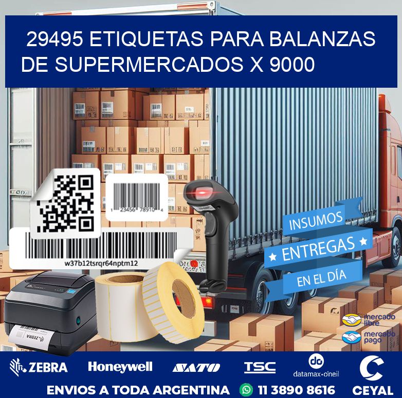 29495 ETIQUETAS PARA BALANZAS DE SUPERMERCADOS X 9000
