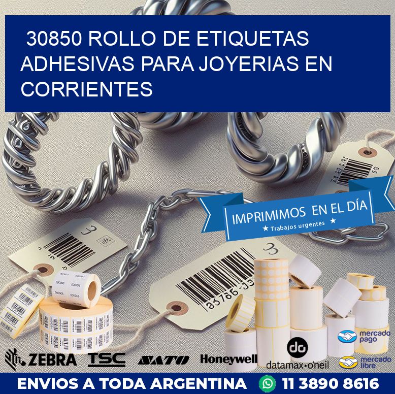 30850 ROLLO DE ETIQUETAS ADHESIVAS PARA JOYERIAS EN CORRIENTES