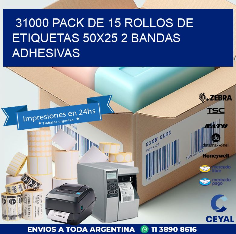 31000 PACK DE 15 ROLLOS DE ETIQUETAS 50X25 2 BANDAS ADHESIVAS