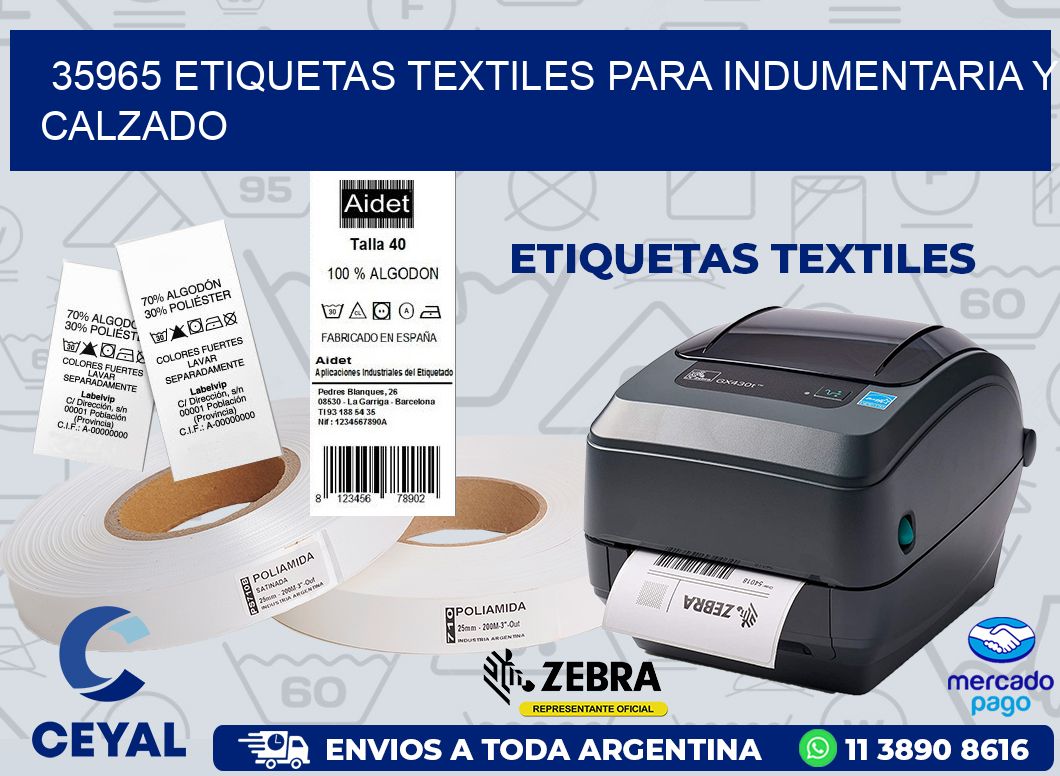 35965 ETIQUETAS TEXTILES PARA INDUMENTARIA Y CALZADO