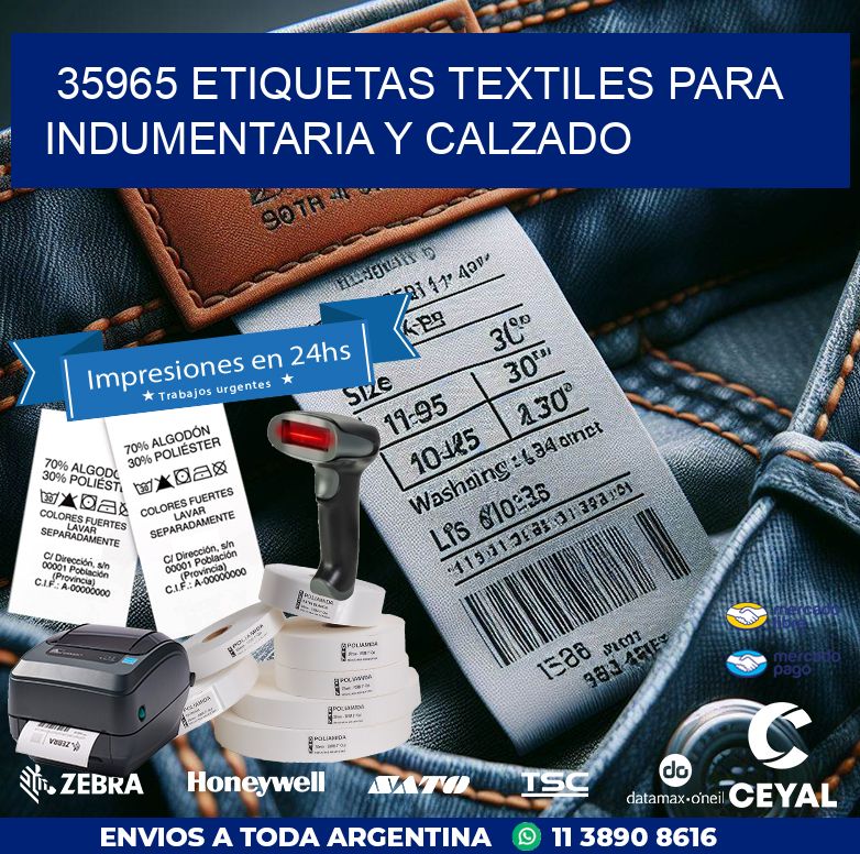 35965 ETIQUETAS TEXTILES PARA INDUMENTARIA Y CALZADO