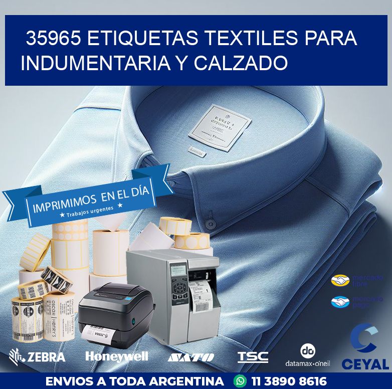 35965 ETIQUETAS TEXTILES PARA INDUMENTARIA Y CALZADO
