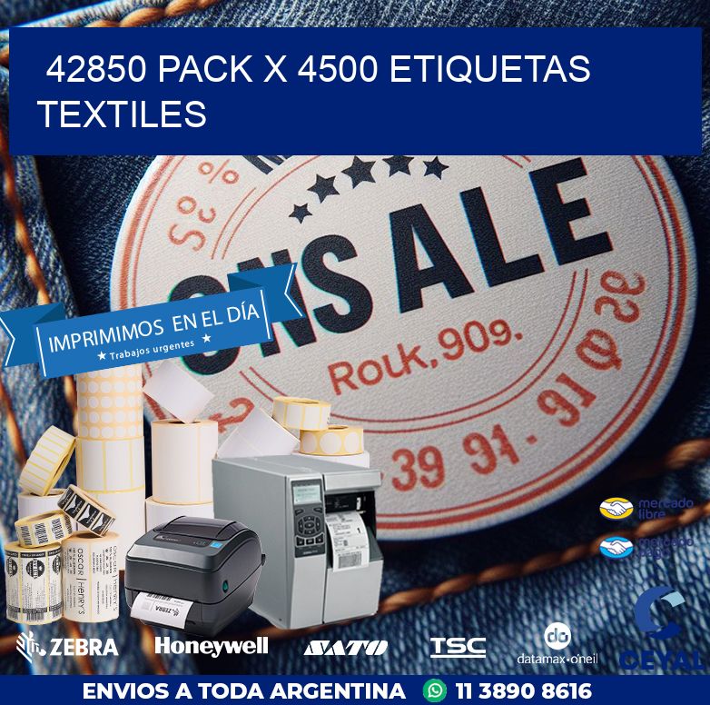 42850 PACK X 4500 ETIQUETAS TEXTILES