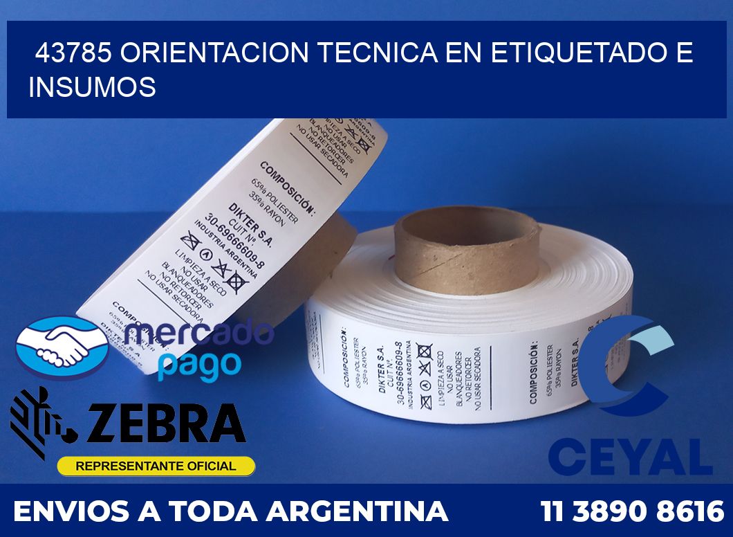 43785 ORIENTACION TECNICA EN ETIQUETADO E INSUMOS