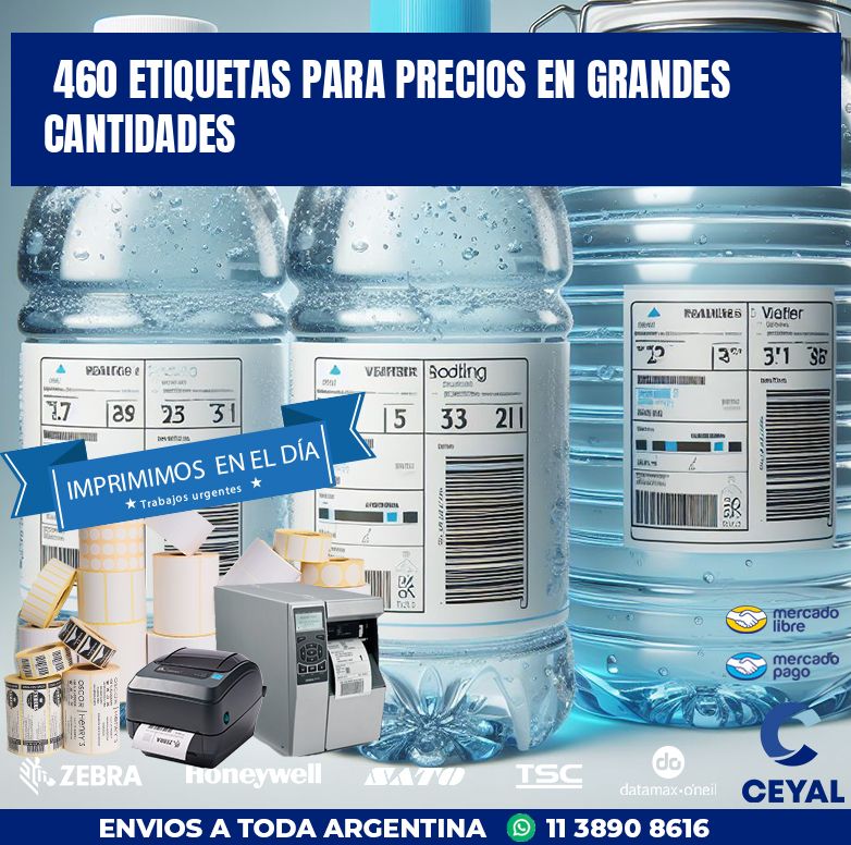 460 ETIQUETAS PARA PRECIOS EN GRANDES CANTIDADES