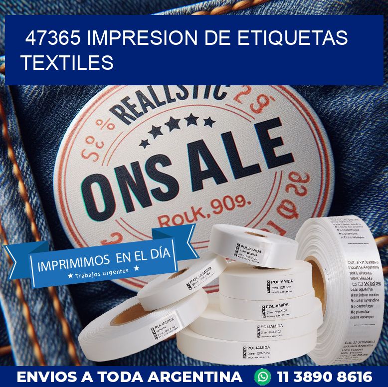 47365 IMPRESION DE ETIQUETAS TEXTILES