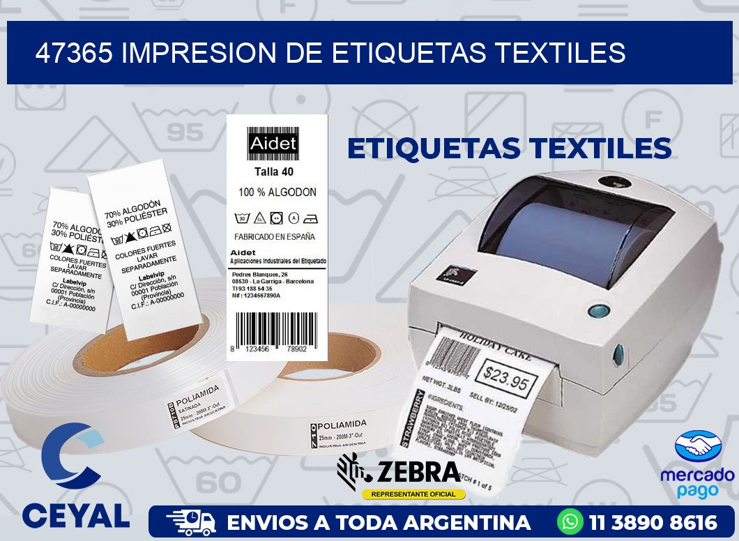 47365 IMPRESION DE ETIQUETAS TEXTILES