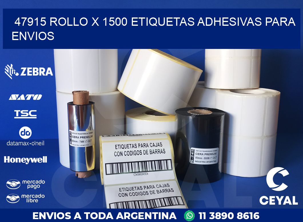 47915 ROLLO X 1500 ETIQUETAS ADHESIVAS PARA ENVIOS