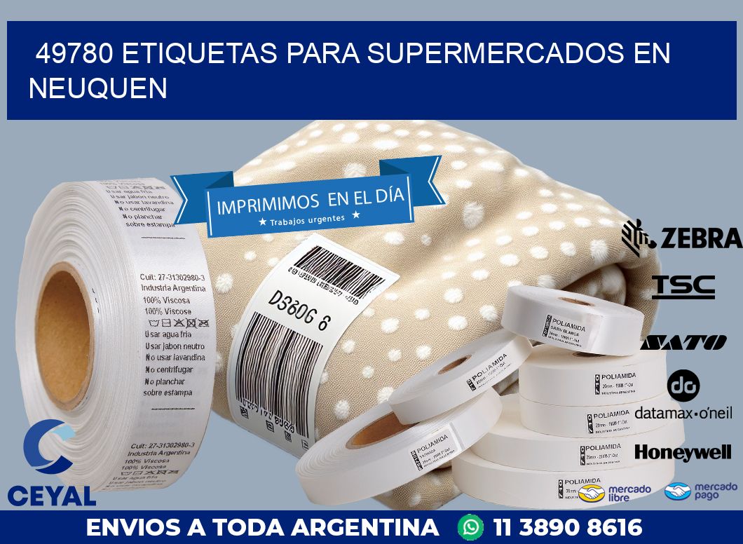 49780 ETIQUETAS PARA SUPERMERCADOS EN NEUQUEN