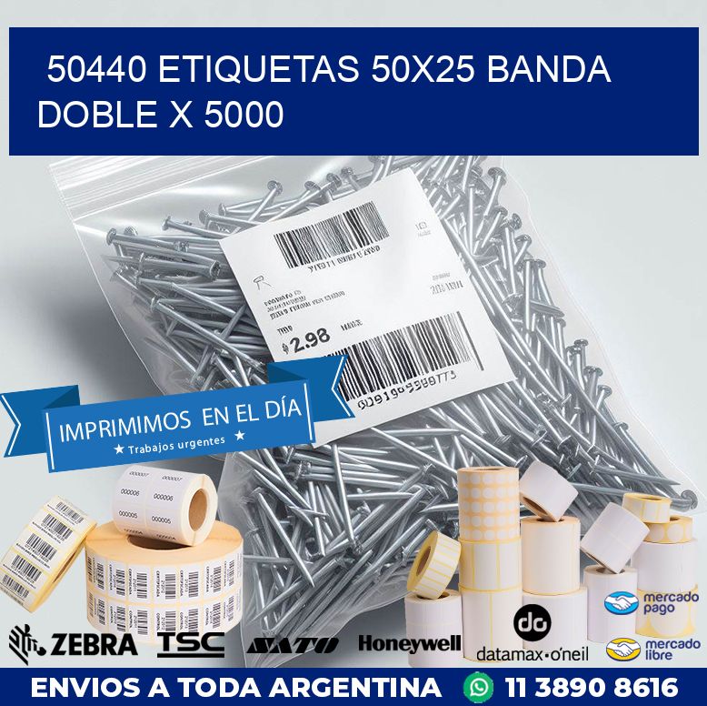 50440 ETIQUETAS 50X25 BANDA DOBLE X 5000