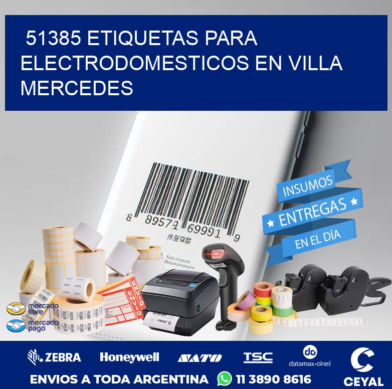 51385 ETIQUETAS PARA ELECTRODOMESTICOS EN VILLA MERCEDES