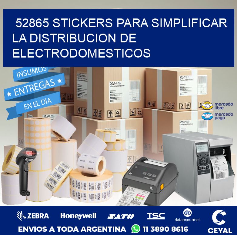 52865 STICKERS PARA SIMPLIFICAR LA DISTRIBUCION DE ELECTRODOMESTICOS