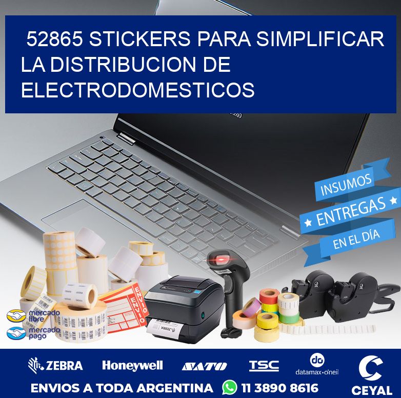 52865 STICKERS PARA SIMPLIFICAR LA DISTRIBUCION DE ELECTRODOMESTICOS