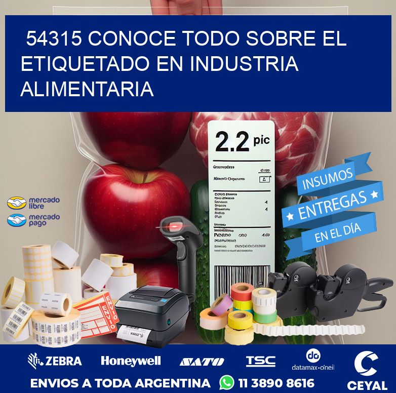 54315 CONOCE TODO SOBRE EL ETIQUETADO EN INDUSTRIA ALIMENTARIA