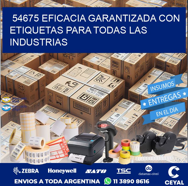 54675 EFICACIA GARANTIZADA CON ETIQUETAS PARA TODAS LAS INDUSTRIAS