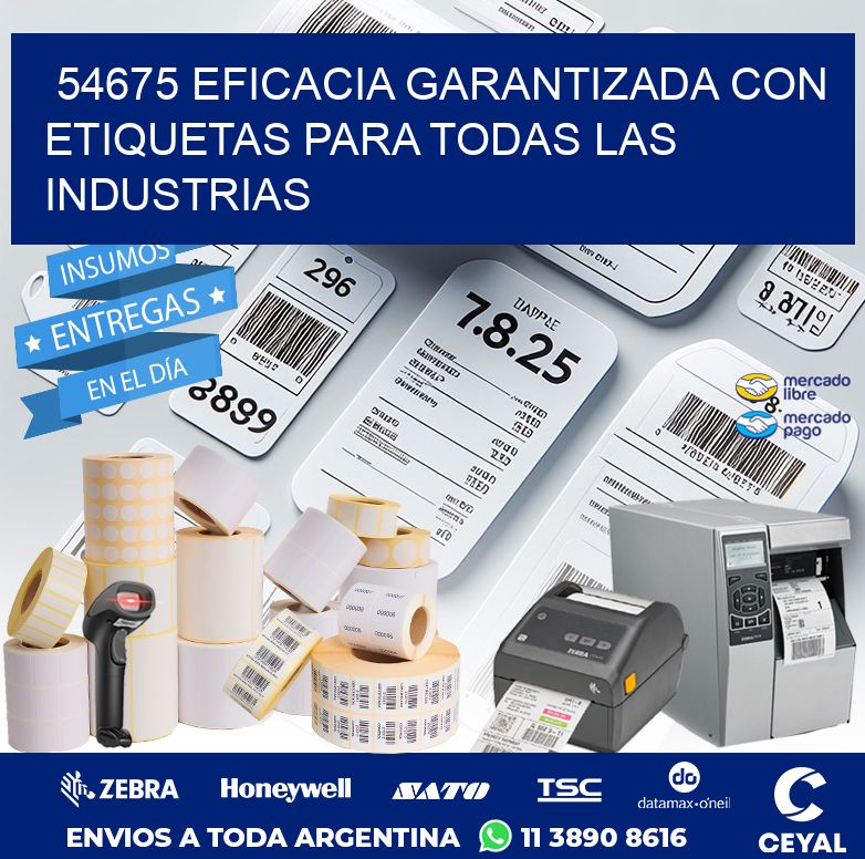 54675 EFICACIA GARANTIZADA CON ETIQUETAS PARA TODAS LAS INDUSTRIAS