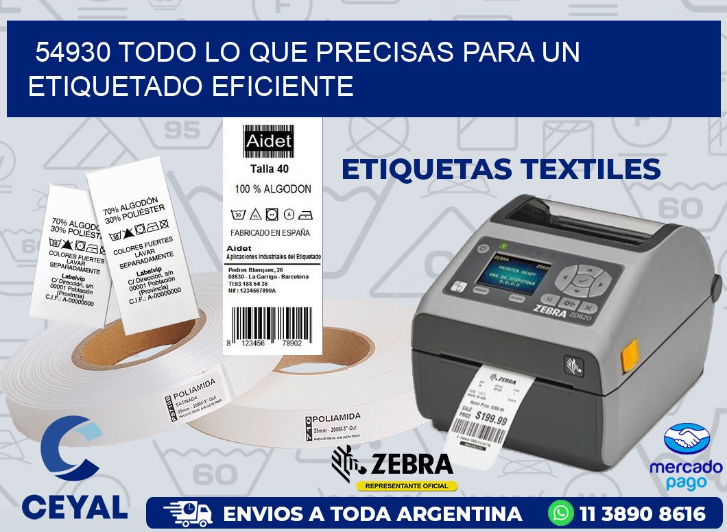54930 TODO LO QUE PRECISAS PARA UN ETIQUETADO EFICIENTE