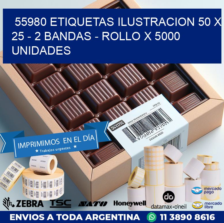 55980 ETIQUETAS ILUSTRACION 50 X 25 - 2 BANDAS - ROLLO X 5000 UNIDADES