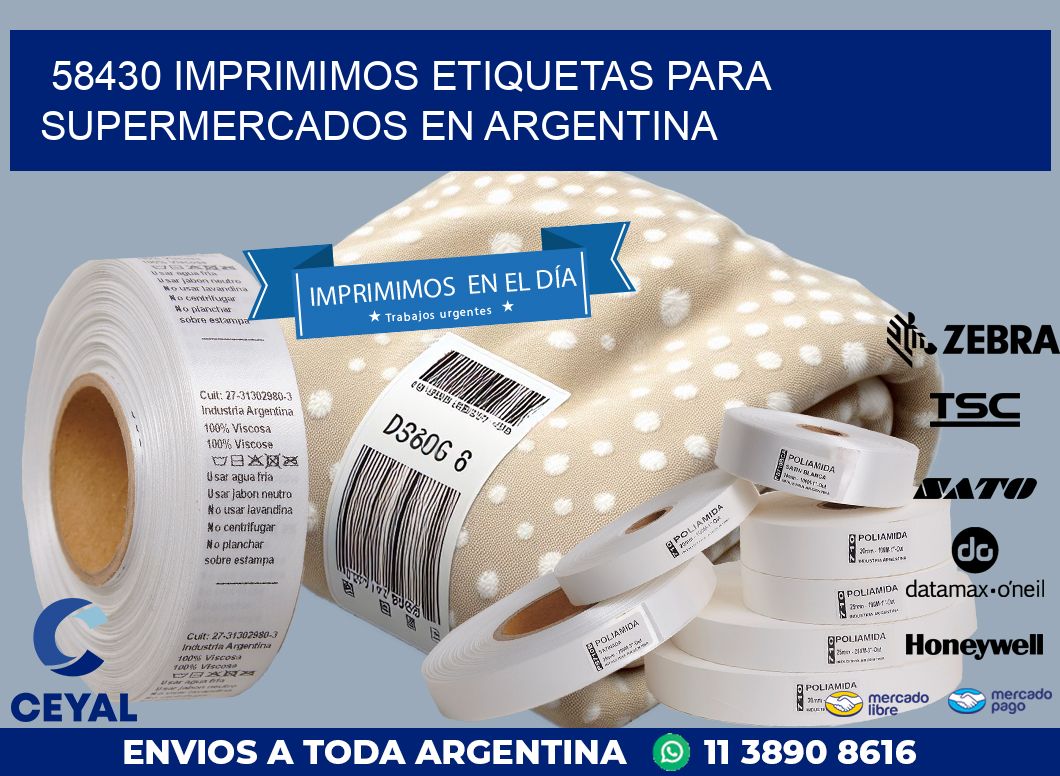 58430 IMPRIMIMOS ETIQUETAS PARA SUPERMERCADOS EN ARGENTINA