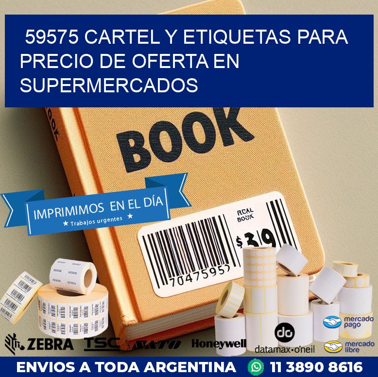 59575 CARTEL Y ETIQUETAS PARA PRECIO DE OFERTA EN SUPERMERCADOS