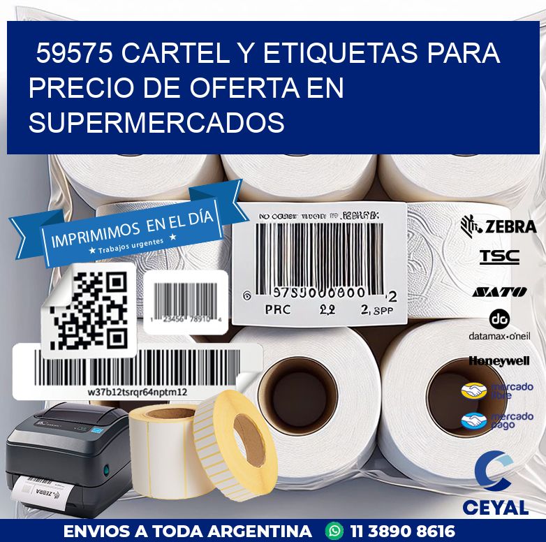 59575 CARTEL Y ETIQUETAS PARA PRECIO DE OFERTA EN SUPERMERCADOS