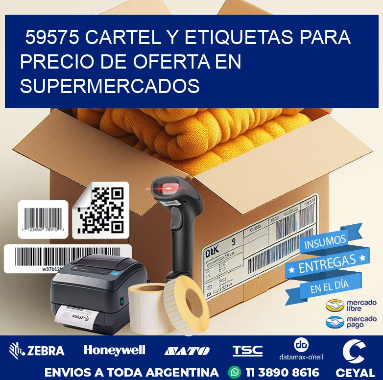 59575 CARTEL Y ETIQUETAS PARA PRECIO DE OFERTA EN SUPERMERCADOS