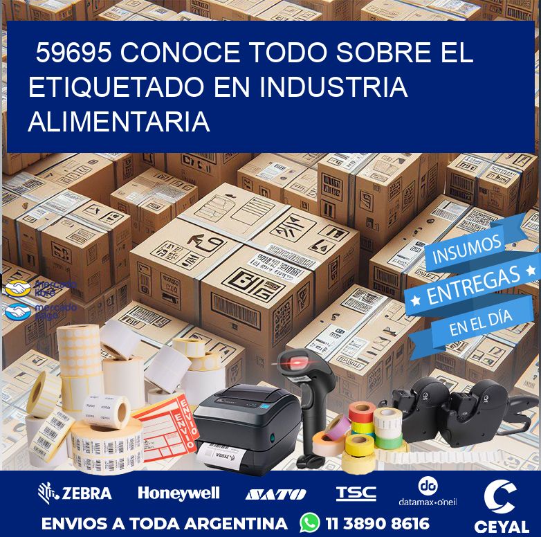 59695 CONOCE TODO SOBRE EL ETIQUETADO EN INDUSTRIA ALIMENTARIA